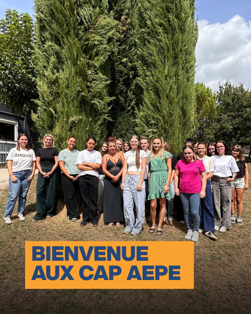La rentrée est lancée pour nos CAP AEPE !