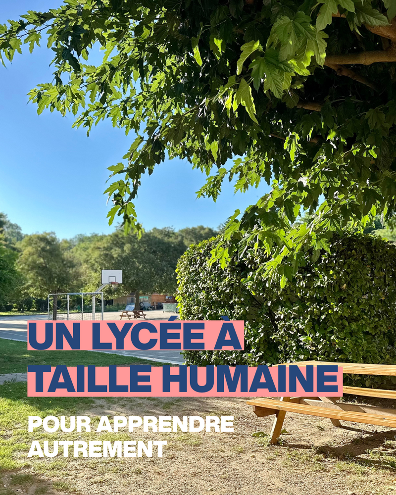 Un lycée à taille humaine pour apprendre autrement